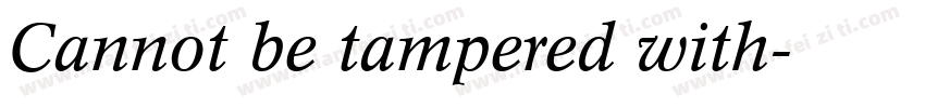 Cannot be tampered with字体转换